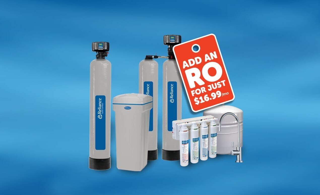 iron filter, water softener, chlorine filter and Reverse Osmosis with tag that says add an RO System for just $16.99 a month